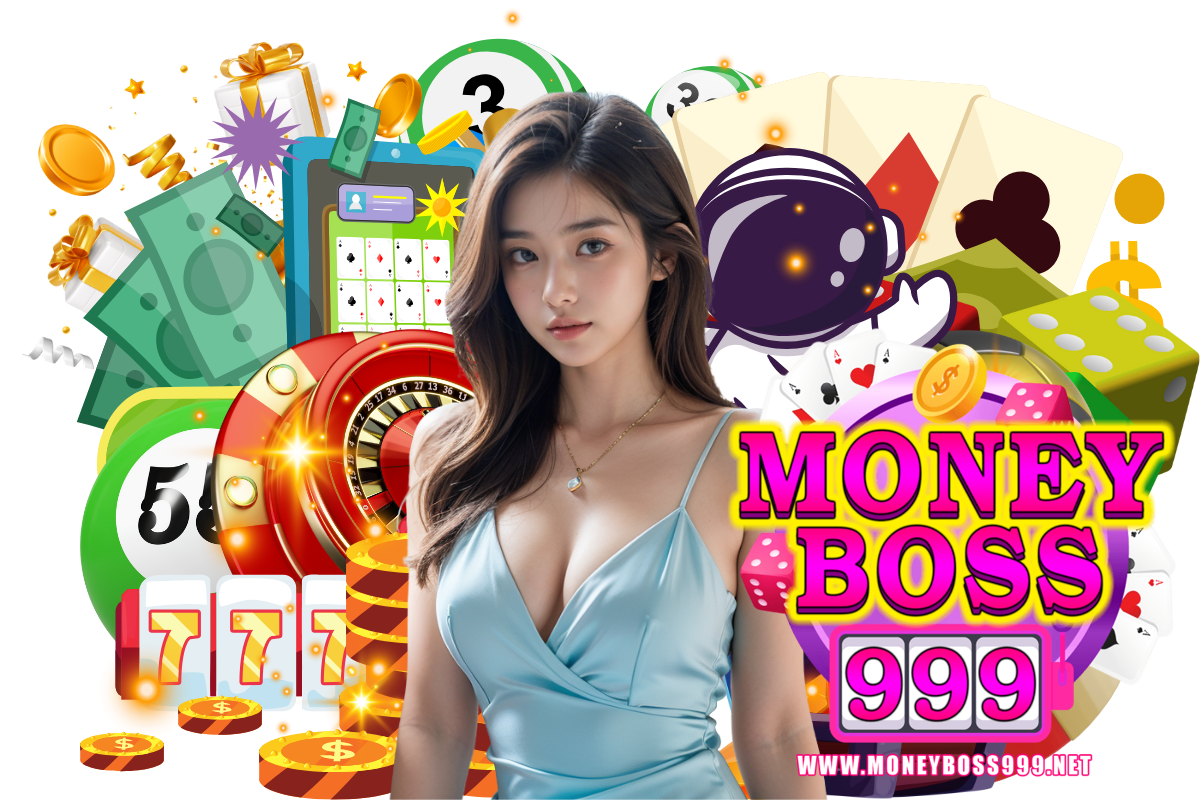 moneyboss999 สมัคร
